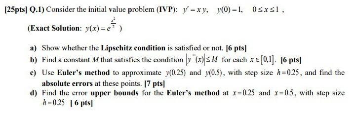 5pts] Q 1 Consider The Initial Value Problem Ivp