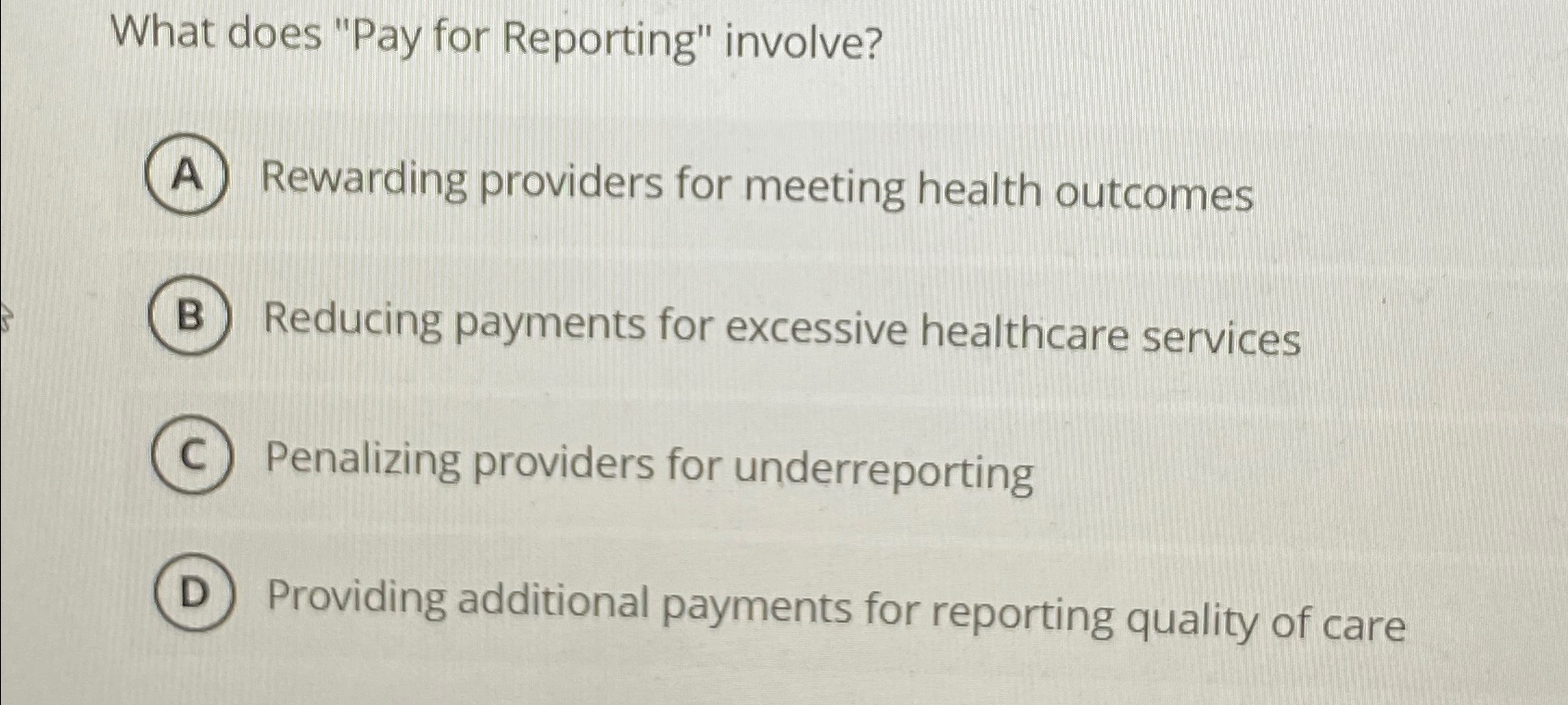 solved-what-does-pay-for-reporting-involve-rewarding-chegg