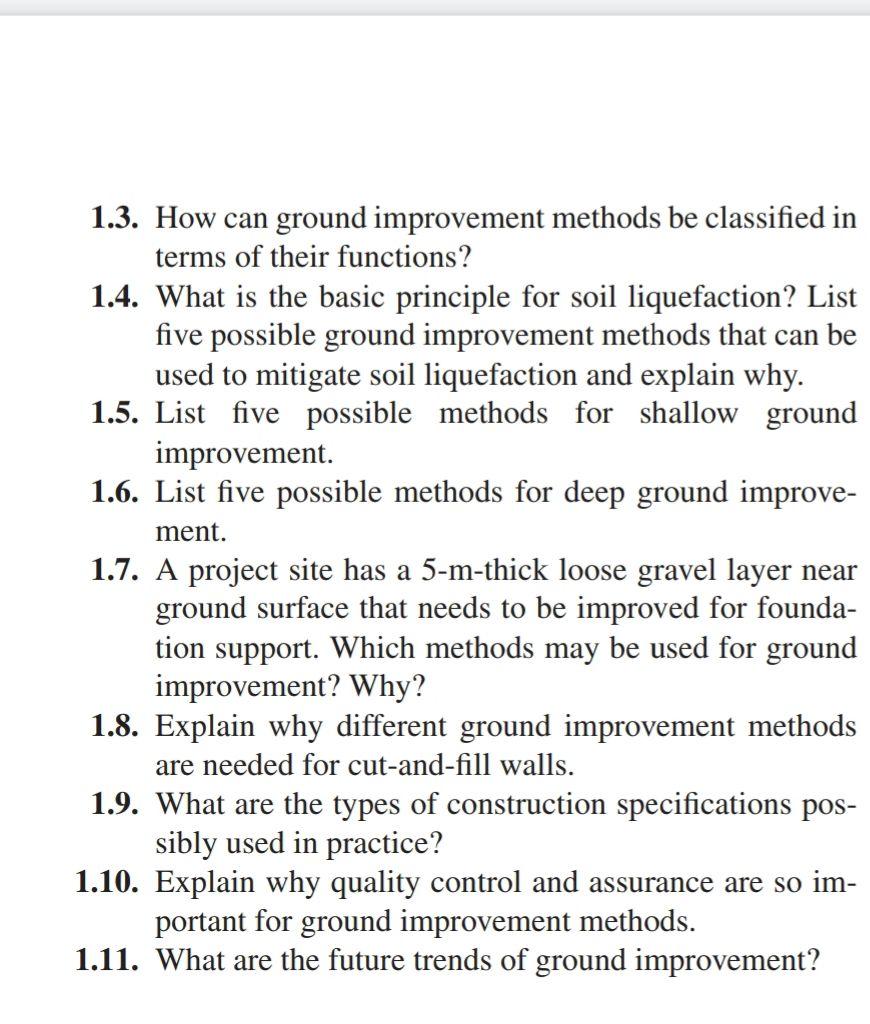 Solved 1.3. How can ground improvement methods be classified | Chegg.com