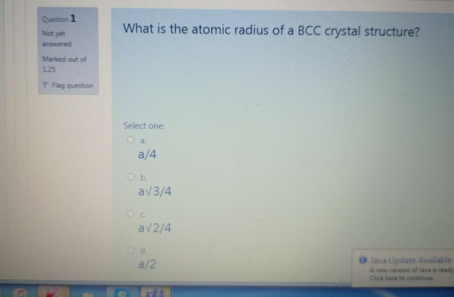 Solved Question 1 What is the atomic radius of a BCC crystal | Chegg.com