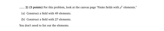 Solved 2) (5 points) For this problem, look at the canvas | Chegg.com
