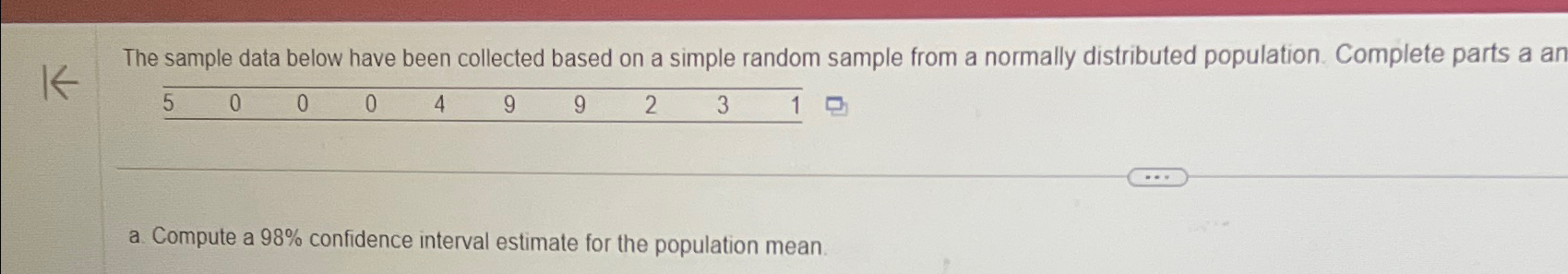 Solved The sample data below have been collected based on a | Chegg.com