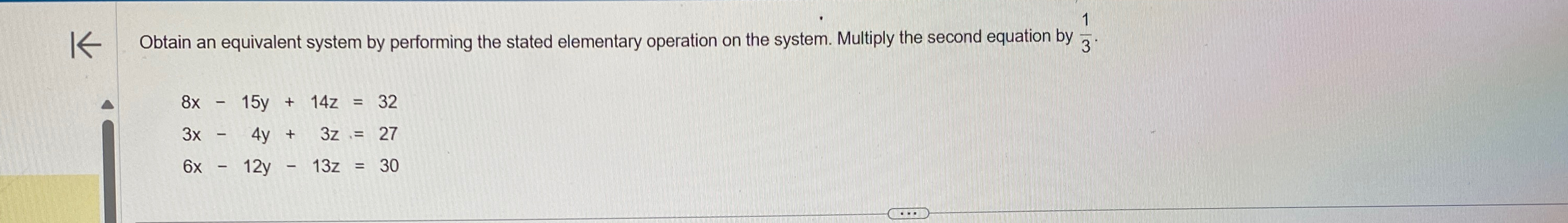 Solved Obtain an equivalent system by performing the stated | Chegg.com