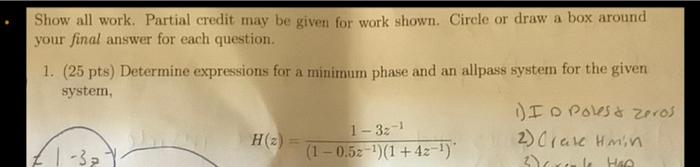 Solved Show all work. Partial credit may be given for work | Chegg.com