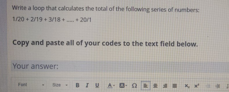 Solved Write A Loop That Calculates The Total Of The | Chegg.com