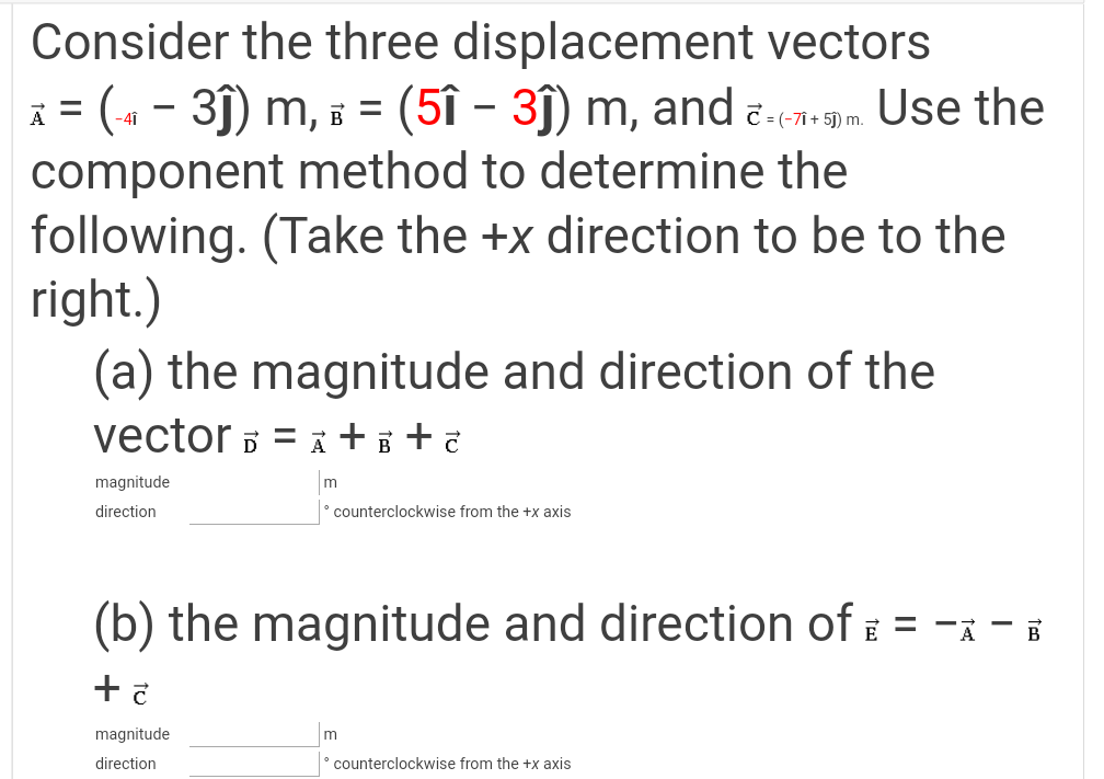 Solved Consider the three displacement vectors 1 = (1 - 3j) | Chegg.com