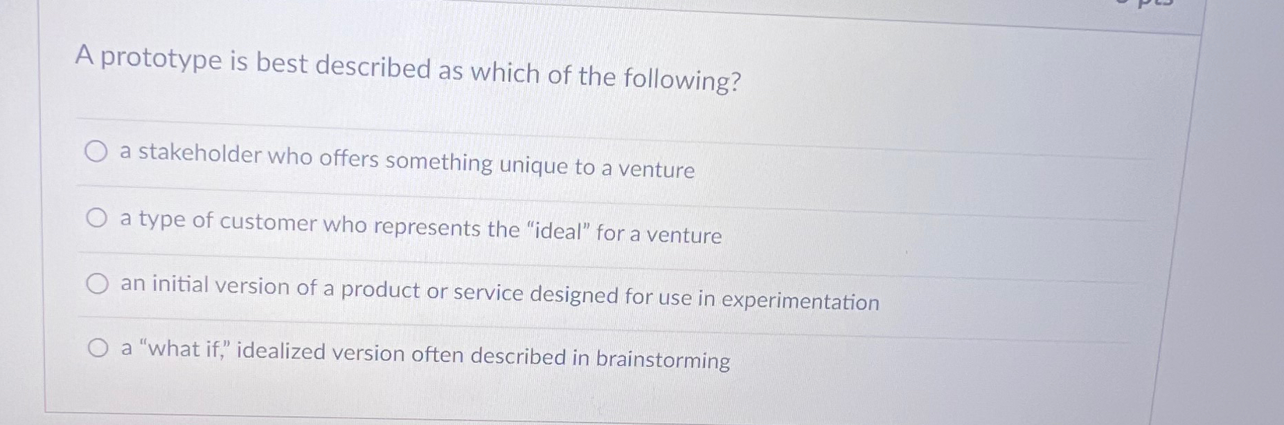 Solved A prototype is best described as which of the | Chegg.com