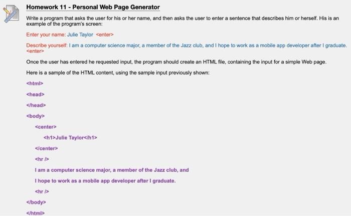 Solved Write a program that asks the user for his or her | Chegg.com