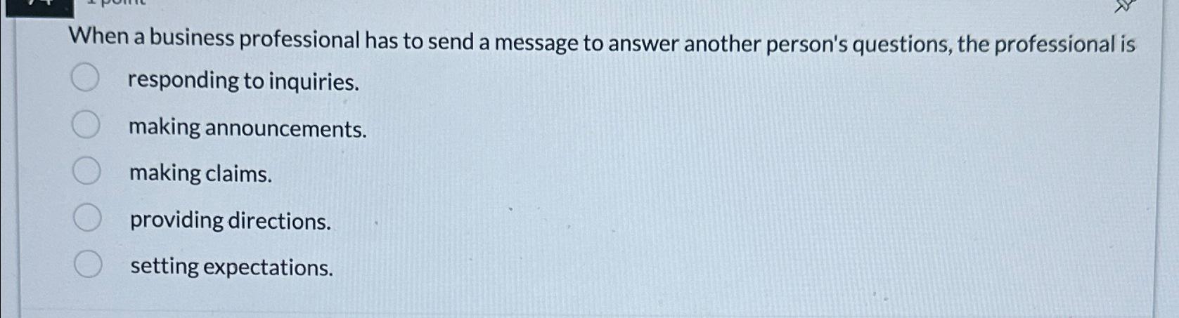 Solved When a business professional has to send a message to | Chegg.com