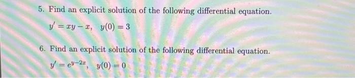Solved Please answer both 5 and 6 in detail. 5. Find an | Chegg.com