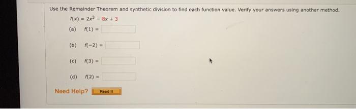 Solved Use The Remainder Theorem And Synthetic Division To | Chegg.com