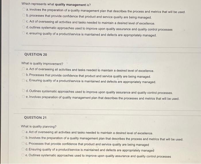 Solved Which represents what quality management is? a. | Chegg.com