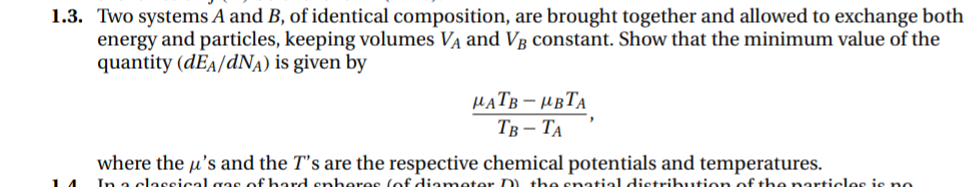 Solved 1.3. Two systems A and B, of identical composition, | Chegg.com