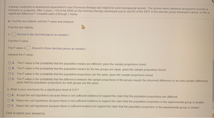 Solved A group conducted a randomized experiment to see if | Chegg.com