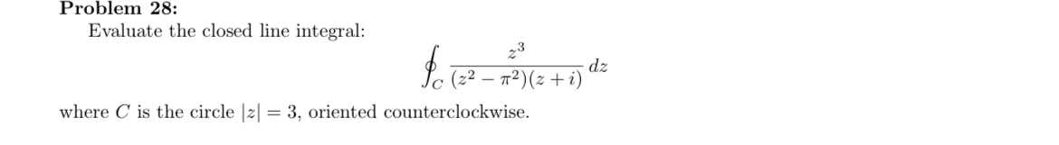 Solved Problem 28:Evaluate the closed line | Chegg.com