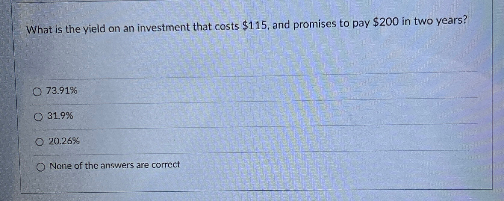 Solved What Is The Yield On An Investment That Costs $115, | Chegg.com