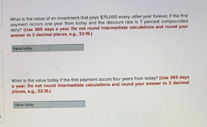 solved-what-is-the-value-of-an-investment-that-pays-75-000-chegg