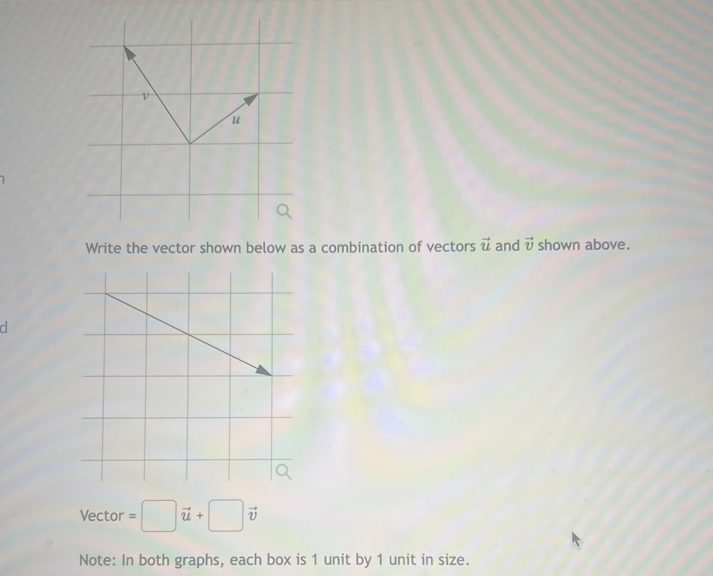 Solved Write the vector shown below as a combination of | Chegg.com