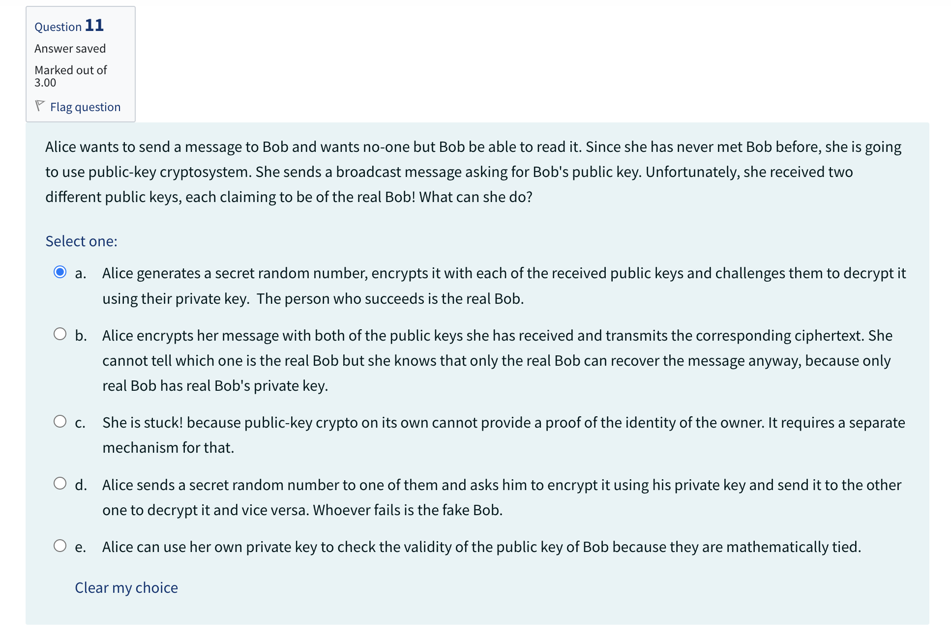 Solved Alice wants to send a message to Bob and wants no-one | Chegg.com