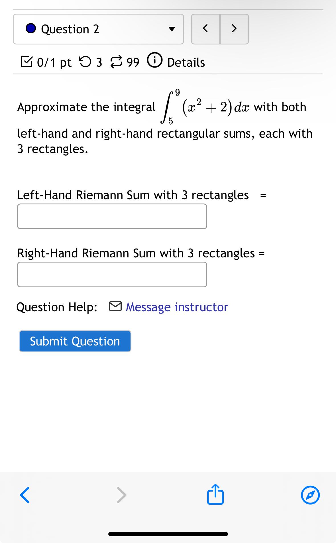Solved Question 201 ﻿pt ๖⇄99DetailsApproximate the integral | Chegg.com