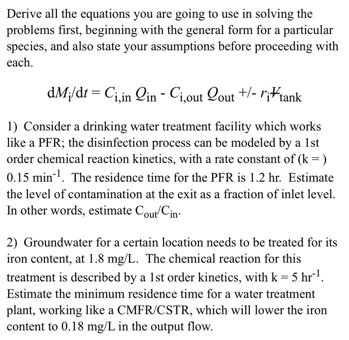 Solved Derive all the equations you are going to use in | Chegg.com