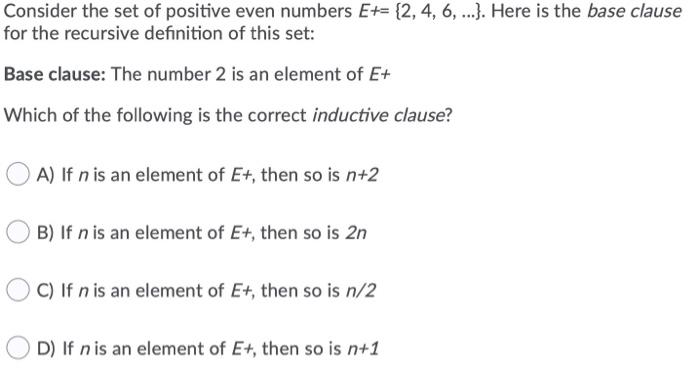 Solved Consider the set of positive even numbers E+= {2, 4, | Chegg.com