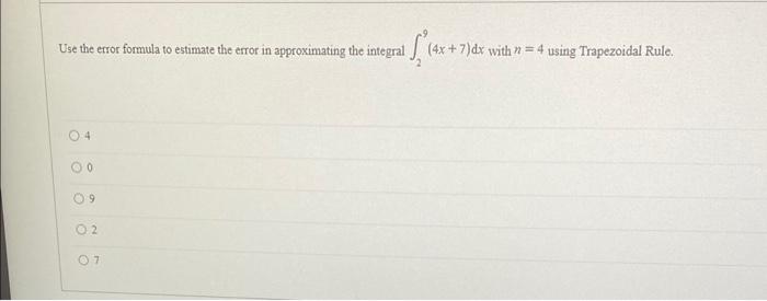 Solved Use the error formula to estimate the error in | Chegg.com