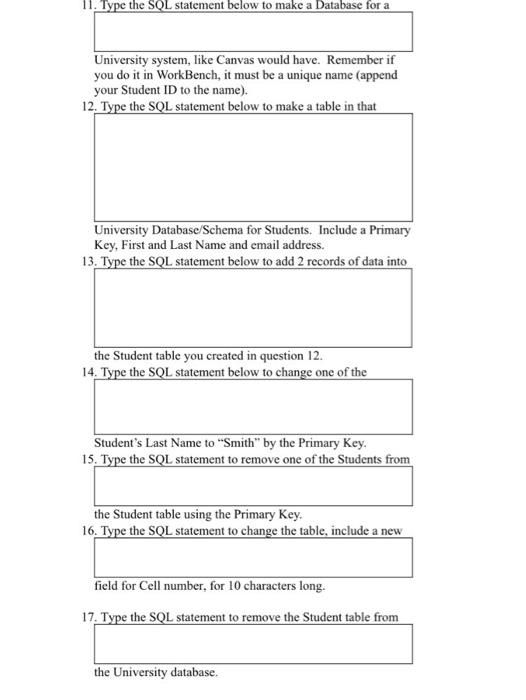 Solved 11. Type the SOL statement below to make a Database | Chegg.com