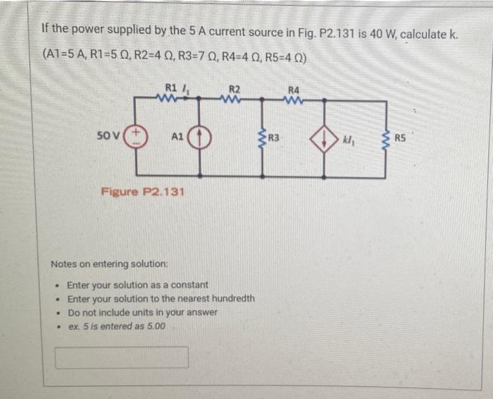 Solved If the power supplied by the 5 A current source in