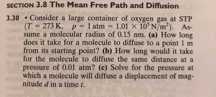 Solved SECTION 3.8 The Mean Free Path and Diffusion 3.30 • | Chegg.com