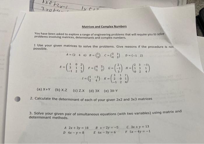 Solved 180728-1 30014. Matrices and Complex Numbers. You | Chegg.com