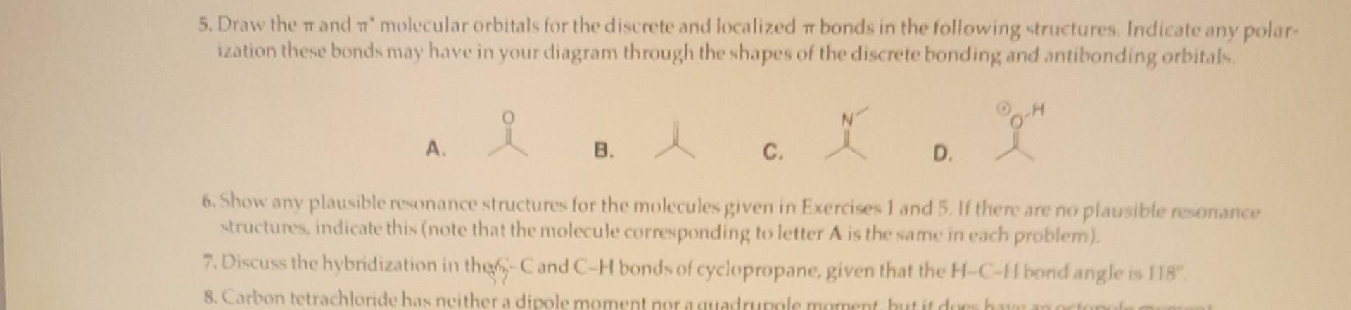 Solved 5. Draw the π and π " molecular orbitals for the | Chegg.com
