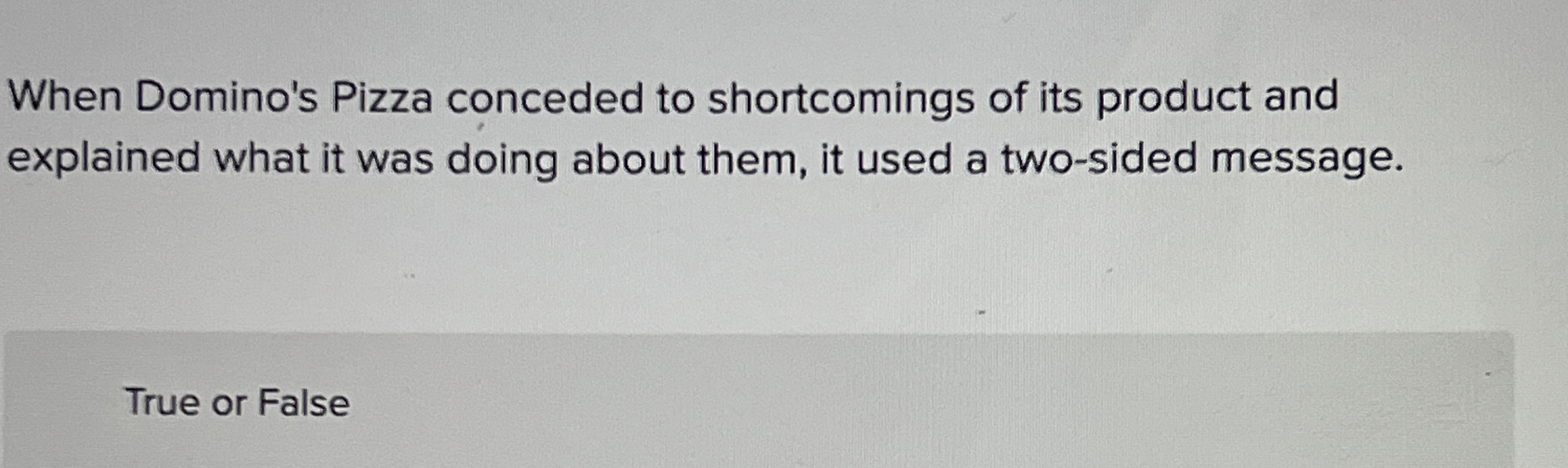 Solved When Domino's Pizza conceded to shortcomings of its | Chegg.com