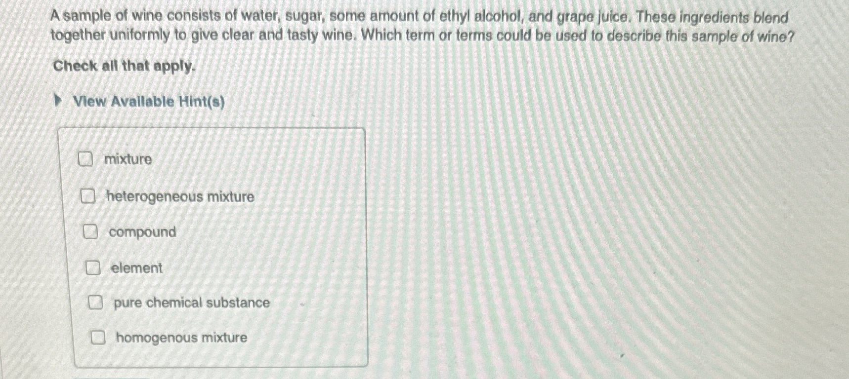Solved A sample of wine consists of water, sugar, some | Chegg.com
