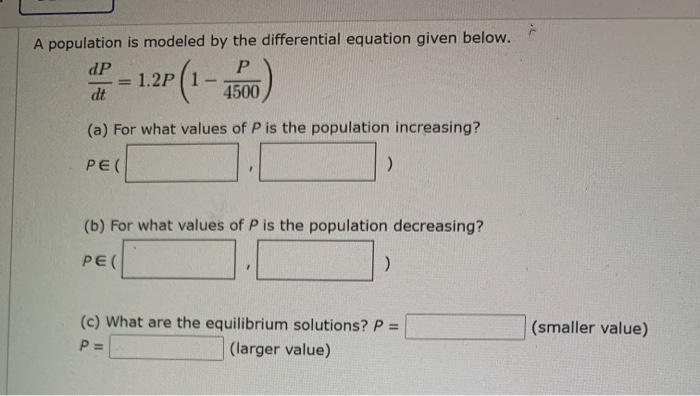 Solved A Population Is Modeled By The Differential Equation | Chegg.com