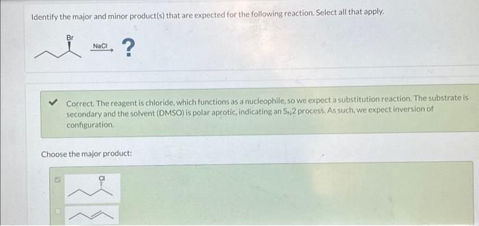 Identify the major and minor product(s) that are | Chegg.com