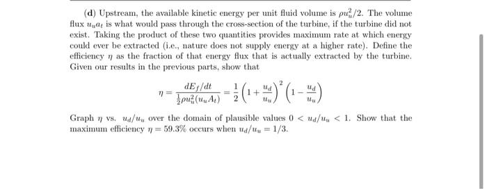 Solved 1. Betz's law. Here we will apply conservation | Chegg.com