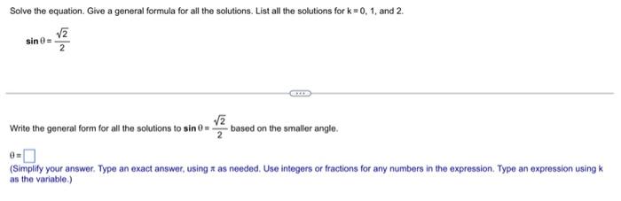 Solved Write the general form for all the solutions based on | Chegg.com
