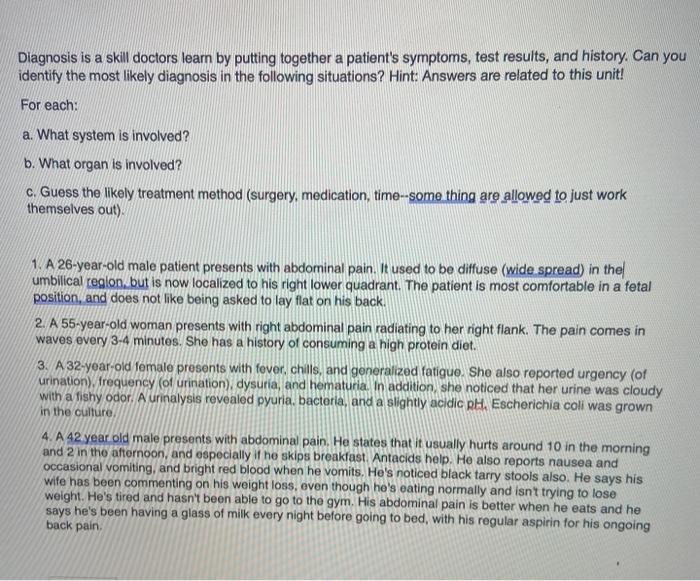Solved Diagnosis is a skill doctors learn by putting | Chegg.com