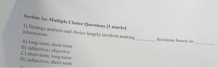 Section 1a: Multiple Choice Questions [3 marks] 1) | Chegg.com