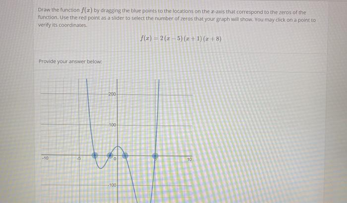 Solved Draw the function f(x) by dragging the blue points to | Chegg.com