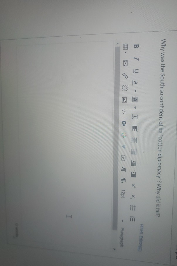 Why was the South so confident of its "cotton