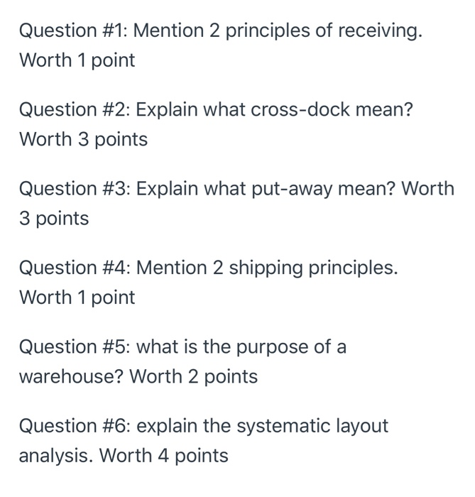 Solved Question #1: Mention 2 principles of receiving. Worth | Chegg.com