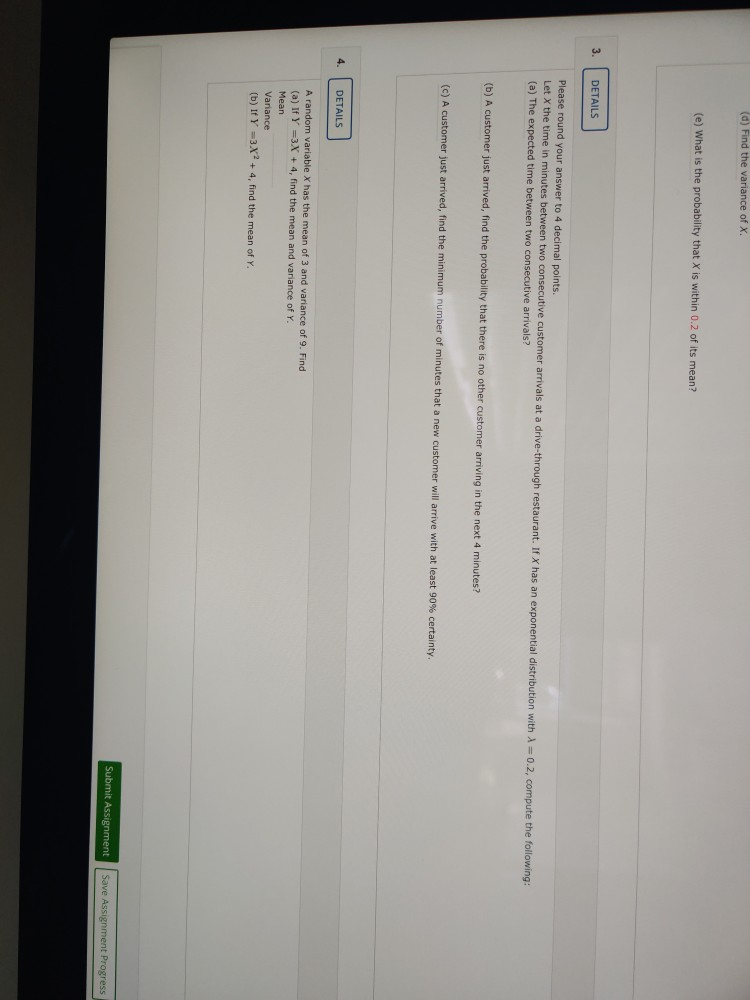 Solved (d) Find the variance of X. (e) What is the | Chegg.com