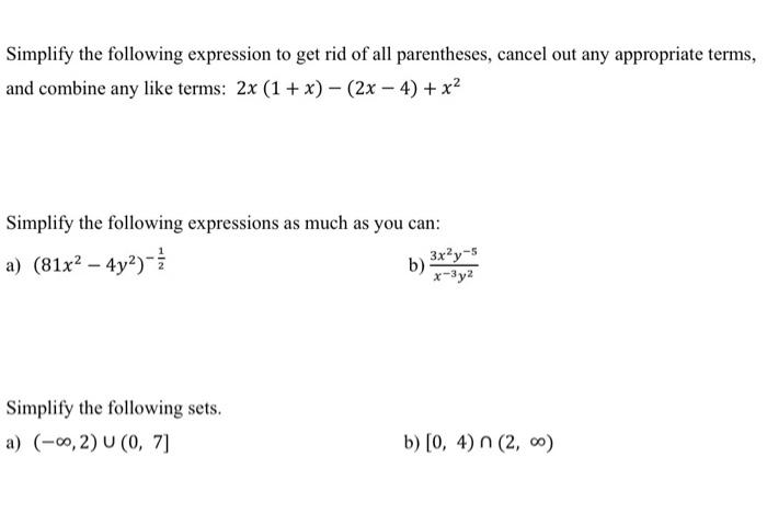 Solved Simplify the following expression to get rid of all | Chegg.com