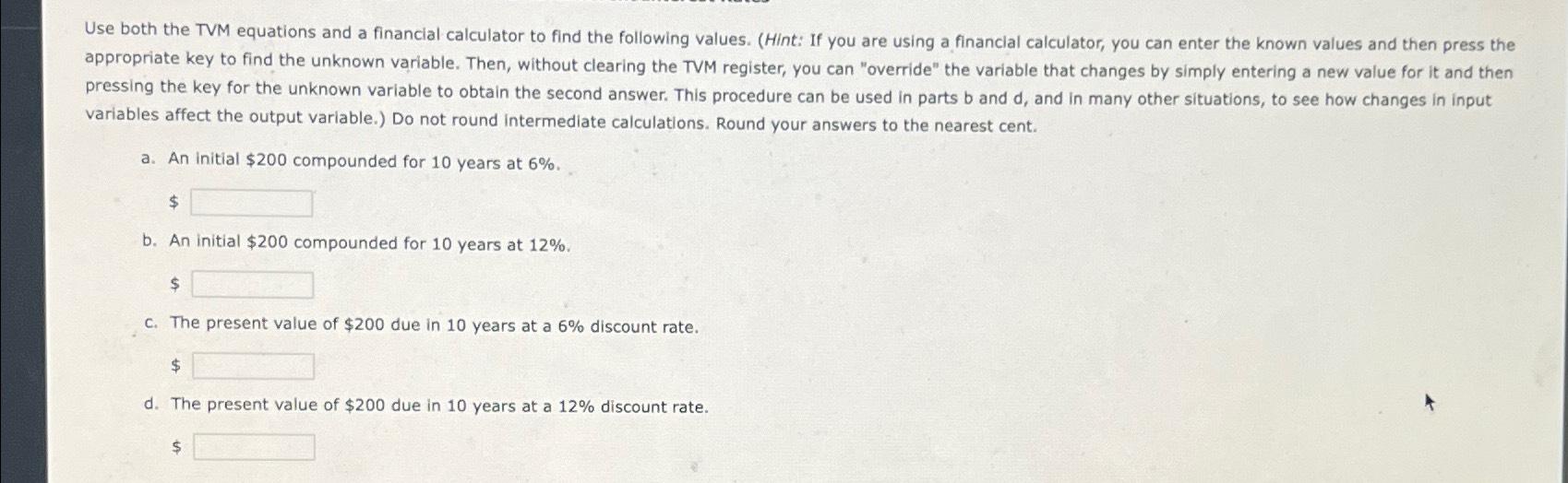 Solved variables affect the output variable.) ﻿Do not round | Chegg.com