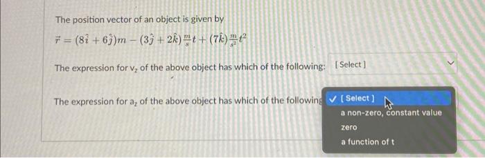 Solved The position vector of an object is given by | Chegg.com