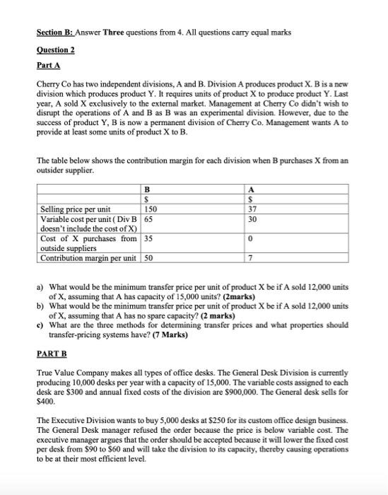 Solved Section B: Answer Three Questions From 4. All | Chegg.com