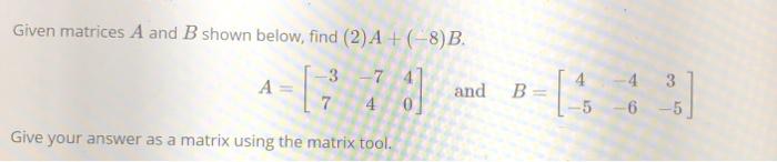 Solved Given Matrices A And B Shown Below, Find (2) A+ | Chegg.com