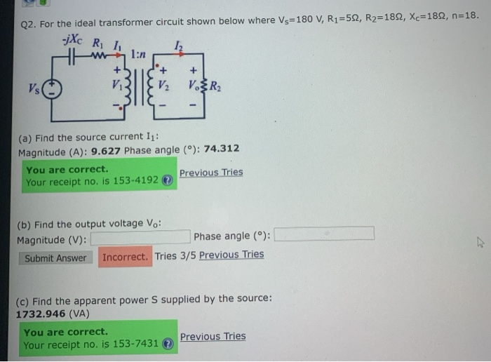 Solved Q2. For The Ideal Transformer Circuit Shown Below | Chegg.com